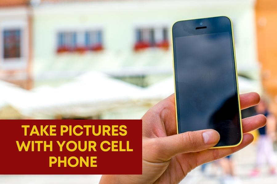 Take pictures with your cell phone of your accident.
